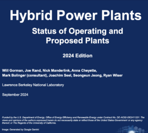Hybrid Power Plants: Status of Operating and Proposed Plants, 2024 Edition